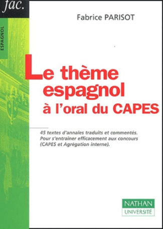 LE THEME ESPAGNOL A L'ORAL DU CAPES