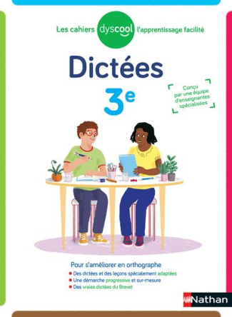 Dictées 3e. Edition 2021 [ADAPTE AUX DYS