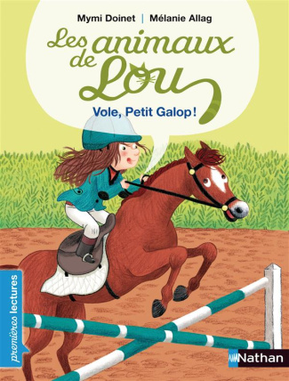 Les animaux de Lou : Vole, Petit Galop !