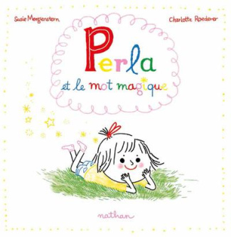 Perla et le mot magique