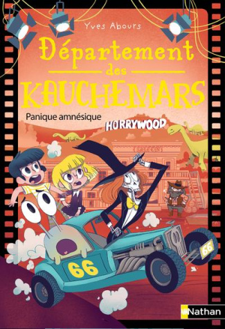 Département des kauchemars Tome 3 : Panique amnésique