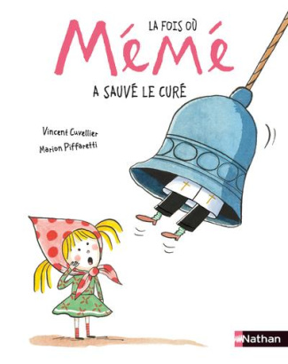 La fois où Mémé : La fois où Mémé a sauvé le curé
