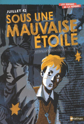 Juillet 42 Sous une mauvaise étoile