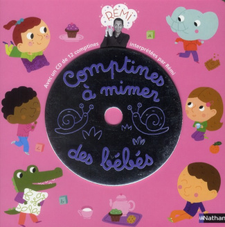 Comptines à mimer des bébés. Avec 1 CD audio