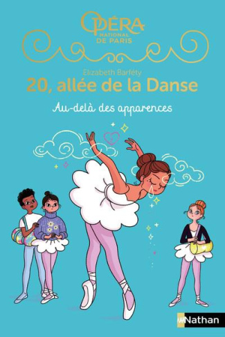 20, allée de la Danse Saison 2 Tome 5 : Au-delà des apparences