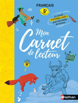 Mon carnet de lecteur Français 6e. Edition 2023