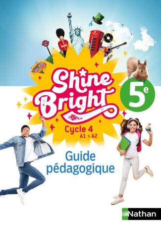 Shine Bright 5e A1>A2. Guide pédagogique, Edition 2024
