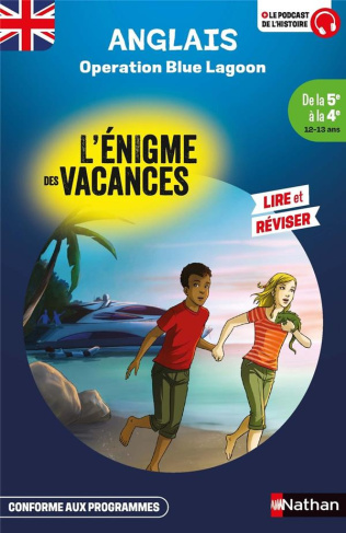 Operation Blue Lagon. De la 5e à la 4e, Textes en français et anglais