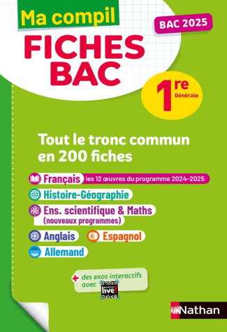 Tout le tronc commun en 200 fiches 1re générale. Edition 2025