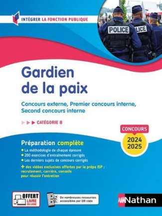 Gardien de la paix Catégorie B. Concours externe, Premier concours interne, Second concours interne