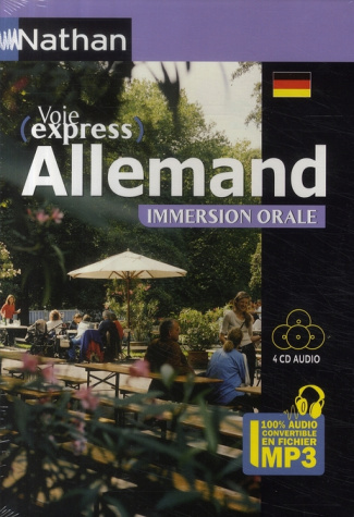 Allemand immersion orale. Avec 4 CD audio