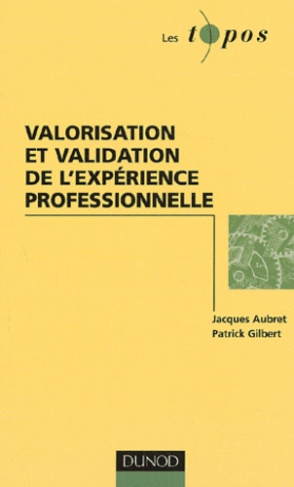 Valorisation et validation de l'expérience professionnelle
