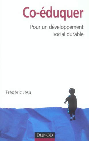 Co-éduquer. Pour un développement social durable
