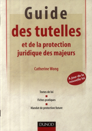Guide des tutelles et de la protection juridique des majeurs