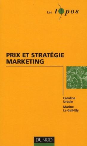 Prix et stratégie marketing