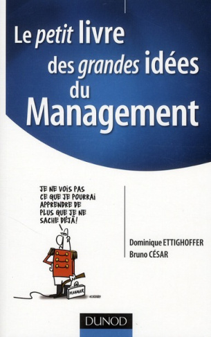 Le petit livre des grandes idées du management