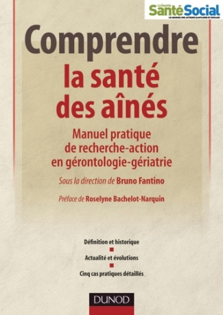 Comprendre la santé des aînés