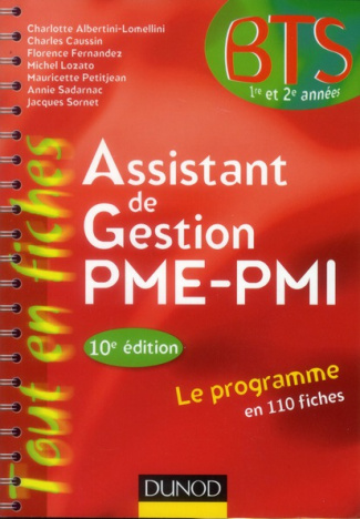Assistant de gestion PME-PMI, BTS 1e 2e années. 10e édition