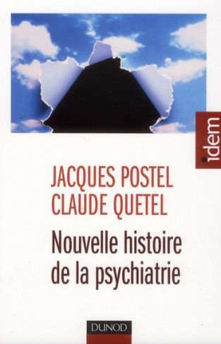 Nouvelle histoire de la psychiatrie