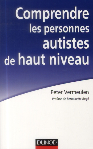 Comprendre les personnes autistes de haut niveau