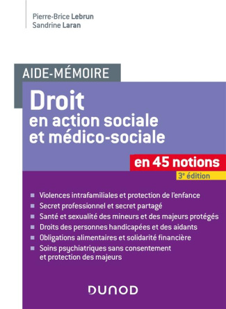 Le droit en action sociale et médico-sociale. 3e édition