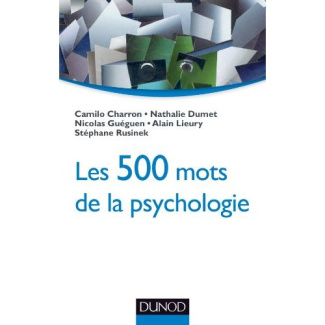 Les 500 mots de la psychologie