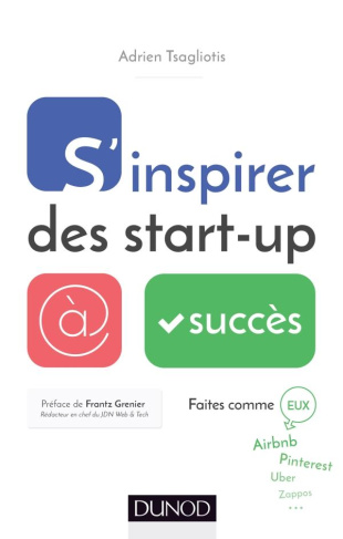 S'inspirer des start up / Faites comme eux
