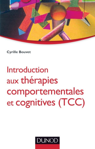 Introduction aux thérapies comportementales et cognitives (TCC)