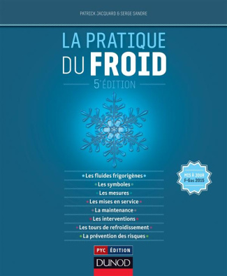 La pratique du froid. 5e édition