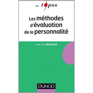 Les méthodes d'évaluation de la personnalité