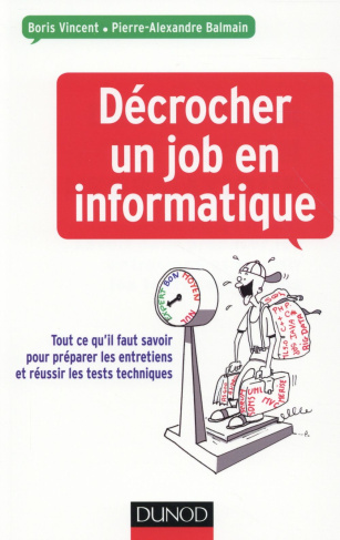 Décrocher un job en informatique