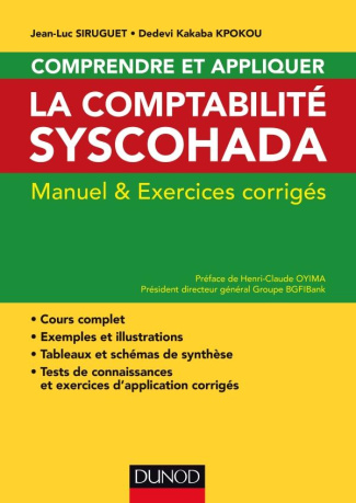 Comprendre et appliquer la comptablité Syscohada. Manuel et exercices corrigés