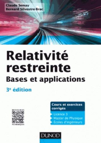 Relativité restreinte. Bases et applications, 3e édition