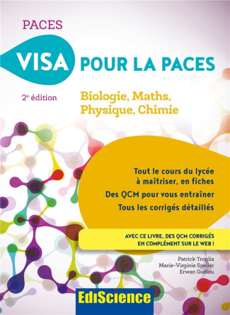 Visa pour la PACES. Biologie, Maths, Physique, Chimie, 2e édition