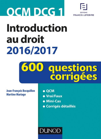 Introduction au droit QCM DCG 1. 600 questions corrigées, Edition 2016-2017