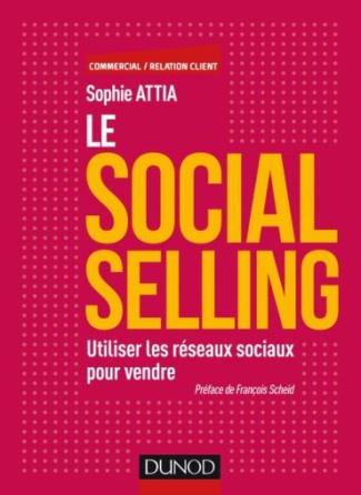 Le social selling / Utiliser les réseaux sociaux pour vendre
