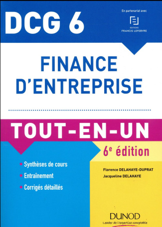 Finance d'entreprise DCG 6. Tout-en-un, 6e édition