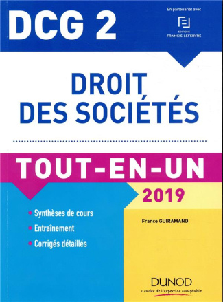 DCG 2 - DROIT DES SOCIETES - DCG 2 - DCG 2 - DROIT DES SOCIETES 2019 - TOUT-EN-UN