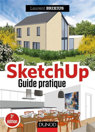 SketchUp - Guide pratique
