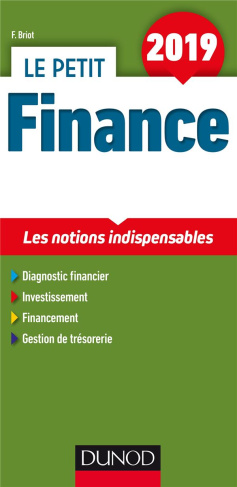 Le petit Finance. Les notions indispensables, Edition 2019