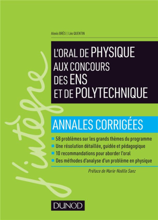 L'oral de physique aux concours des ENS et de polytechnique. Annales corrigées