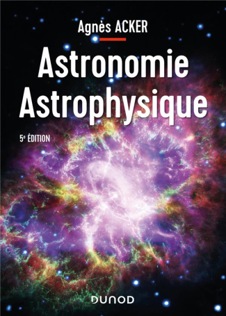 Astronomie astrophysique. 5e édition