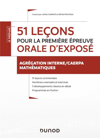 51 leçons pour la première épreuve orale d'exposé. Agrégation interne/CAERPA mathématiques
