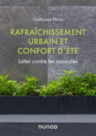 Rafraîchissement urbain et confort d'été. Lutter contre les canicules
