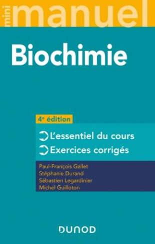 Biochimie. Cours QCM/QROC exos, 4e édition
