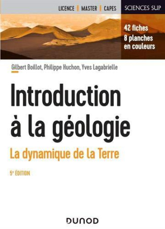 Introduction à la géologie. La dynamique de la Terre, 5e édition