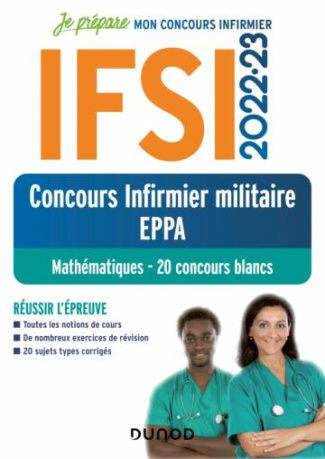 EPPA Concours Infirmier militaire. 20 concours blancs de Mathématiques, Edition 2022-2023