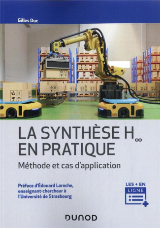La synthèse H-infini en pratique. Méthode et cas d'application