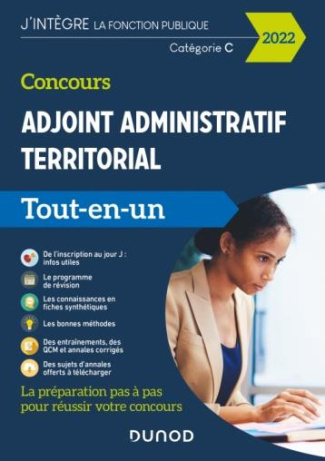 Concours Adjoint administratif territorial. Tout-en-un - Catégorie C, Edition 2022