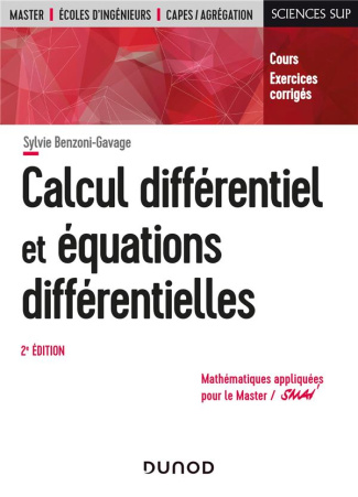 Calcul différentiel et équations différentielles. Cours et exercices corrigés, 2e édition